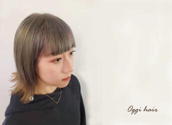 Oggi hair | 灘/六甲(摩耶)のヘアサロン Oggi hair | 灘/六甲(摩耶)のヘアサロン