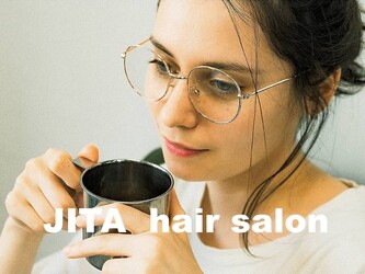 JITA | 天王寺/阿倍野のヘアサロン JITA | 天王寺/阿倍野のヘアサロン