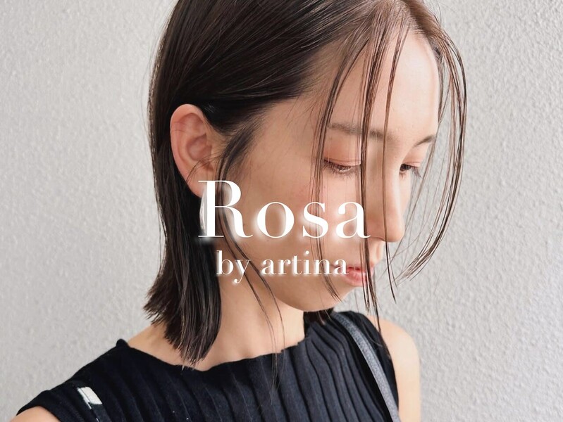 Rosa by artina 横浜店 | 横浜のヘアサロン