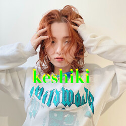 keshiki大名 | 天神/大名のヘアサロン keshiki大名 | 天神/大名のヘアサロン