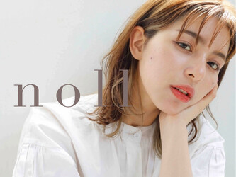 noll今池駅前店 | 本山/今池のヘアサロン noll今池駅前店 | 本山/今池のヘアサロン