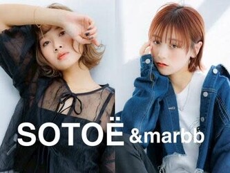 SOTOE&marbb久喜店 | 久喜のヘアサロン SOTOE&marbb久喜店 | 久喜のヘアサロン