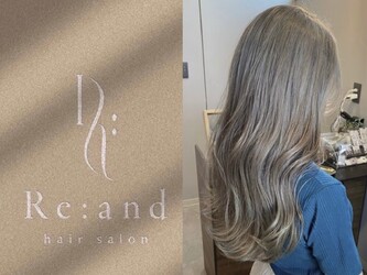 Re:and | 浜松のヘアサロン Re:and | 浜松のヘアサロン