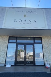 LOANA つくばみどりの | つくばのヘアサロン LOANA つくばみどりの | つくばのヘアサロン