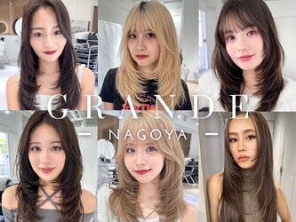 HAIR SALON GRANDE | 名駅のヘアサロン HAIR SALON GRANDE | 名駅のヘアサロン