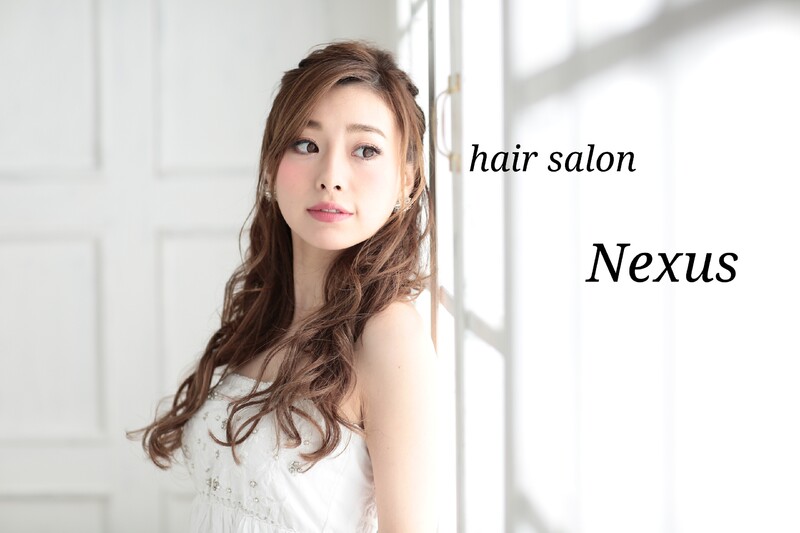 Hair Salon Nexus | 心斎橋のヘアサロン