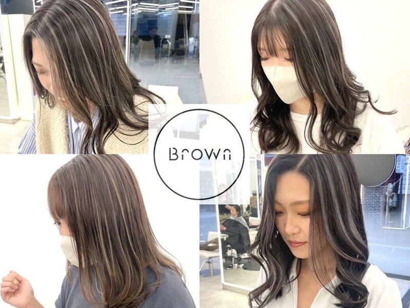 Brown | 藤沢のヘアサロン