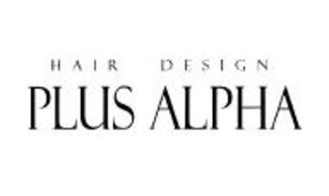 PLUS ALPHA | 豊田のヘアサロン