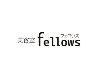 Fellows 市原市五井店 | 市原のヘアサロン Fellows 市原市五井店 | 市原のヘアサロン
